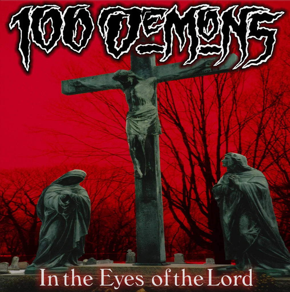 100 Demons - In The Eyes Of The Lord (LP)