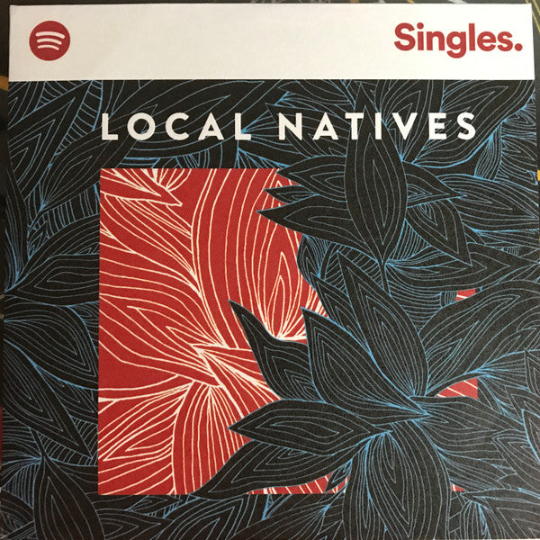 Local Natives : Spotify Singles Vol. 002 (7",Club Edition,Limited Edition,Numbered)