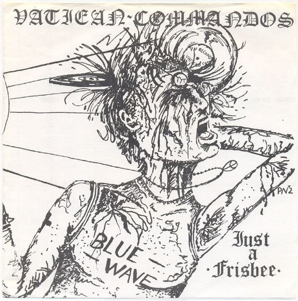 Vatican Commandos : Just A Frisbee (7")