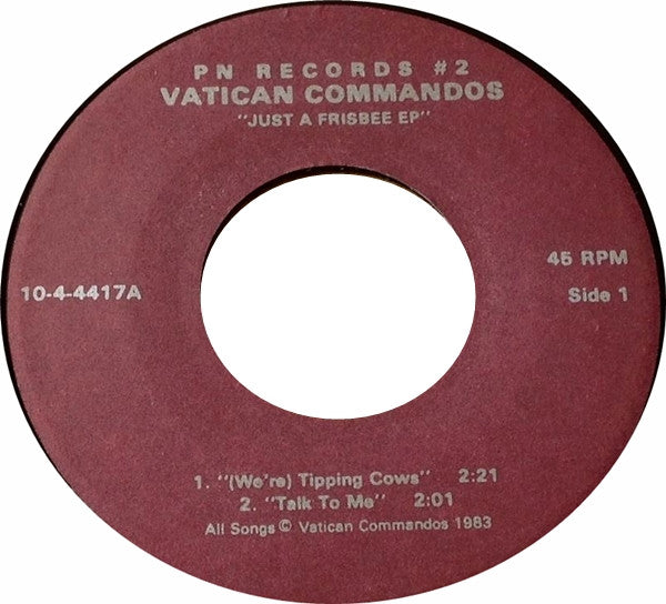 Vatican Commandos : Just A Frisbee (7")