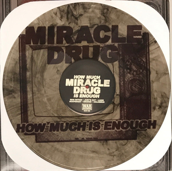 Miracle Drug : How Much Is Enough (12", S/Sided, EP, Ltd, Cle)
