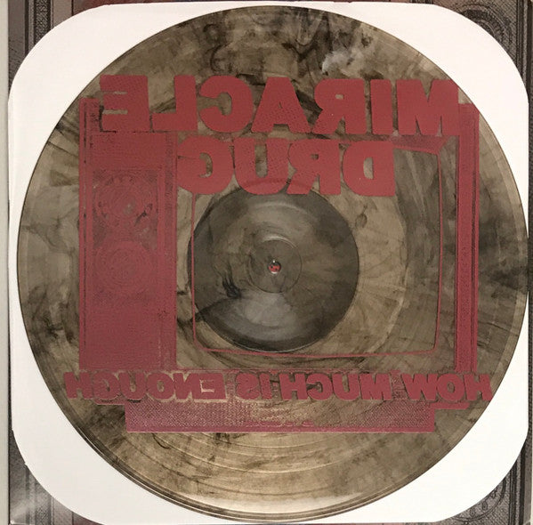 Miracle Drug : How Much Is Enough (12", S/Sided, EP, Ltd, Cle)