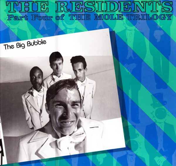 Residents, The : The Big Bubble (Part Four Of The Mole Trilogy) (LP,Album)