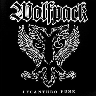 Wolfpack : Lycanthro Punk (LP, Album)