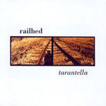 Railhed : Tarantella (LP,Album)
