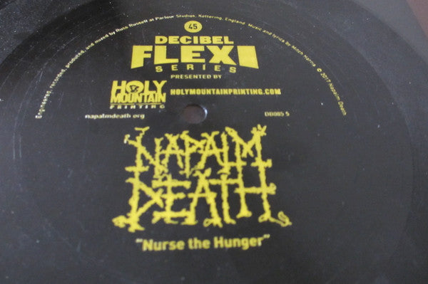 Napalm Death : Nurse The Hunger (7",45 RPM,Single Sided,Single,Limited Edition)
