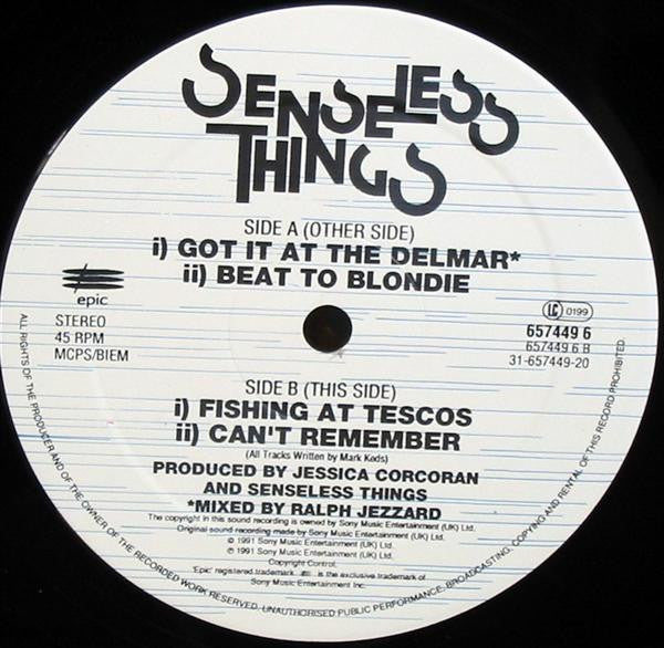 Senseless Things : Got It At The Delmar EP (12",EP,45 RPM)