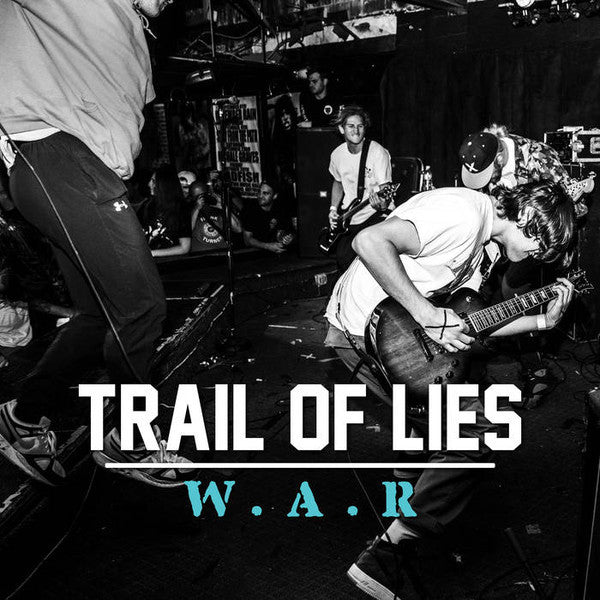 Trail Of Lies : W.A.R (LP,45 RPM)
