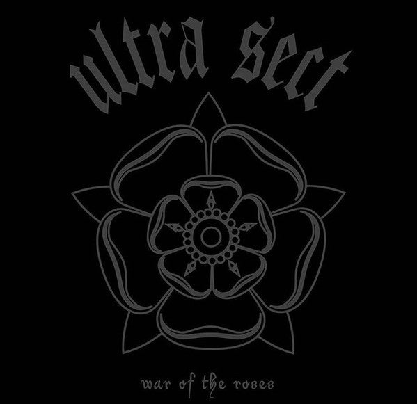 Ultra Sect : War Of The Roses (7",45 RPM,Limited Edition,Numbered)
