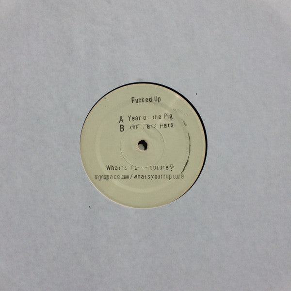 Fucked Up : Year Of The Pig (12",33 ⅓ RPM,Single,White Label)