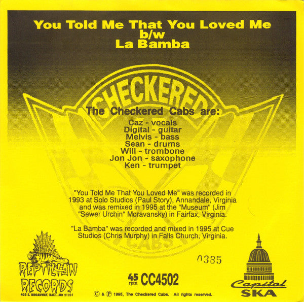Checkered Cabs, The : You Told Me That You Loved Me b/w La Bamba (7",45 RPM,EP,Numbered)