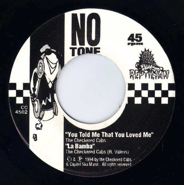 Checkered Cabs, The : You Told Me That You Loved Me b/w La Bamba (7",45 RPM,EP,Numbered)