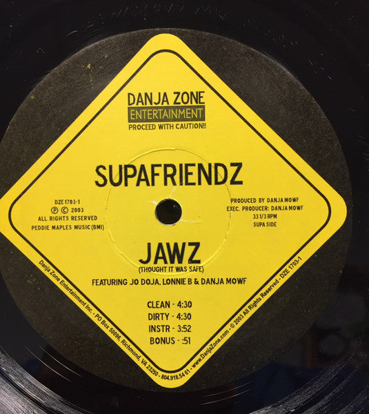 Supafriendz, Danja Mowf, Lonnie B., Jo Doja : Jawz / Hot Like Us ()
