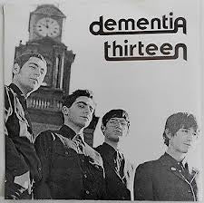 Dementia Thirteen : Rock & Roll Martyrs (7",33 ⅓ RPM,EP)