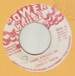 Conroy Smith : Come Follow Me (7")