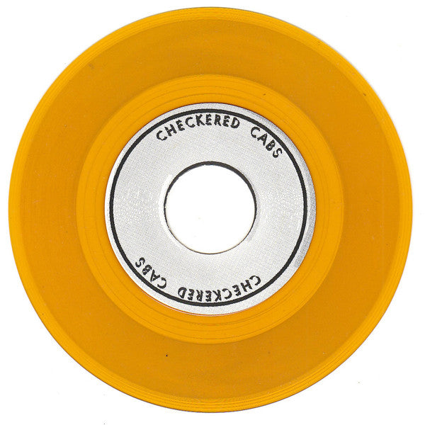 Checkered Cabs, The : Something About The Weekend b/w Heathcliff 8 (7",45 RPM,Single,Numbered)