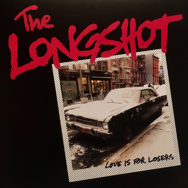Longshot, The : Love Is For Losers (LP,Album)