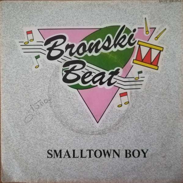 Bronski Beat : Smalltown Boy (7",45 RPM,Single,Stereo)