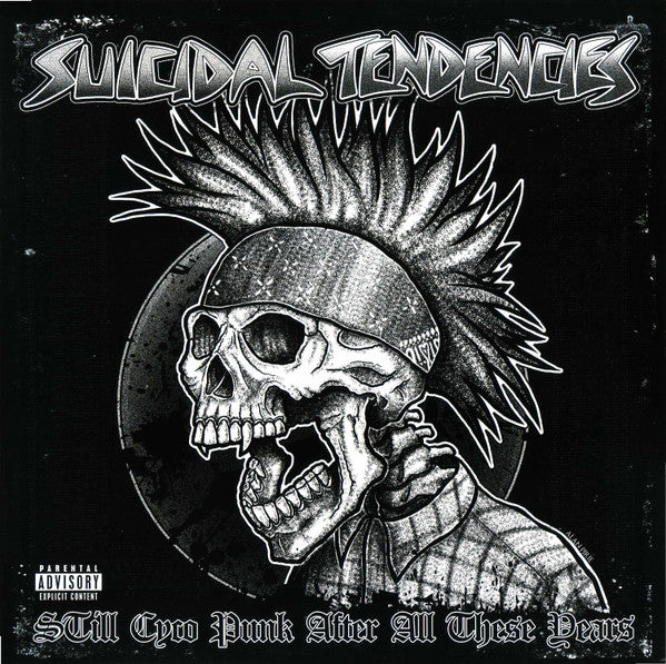 Suicidal Tendencies : Still Cyco Punk After All These Years (LP,Album)