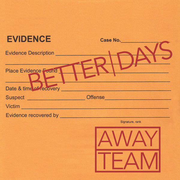 Better Days (2) : Away Team (7")