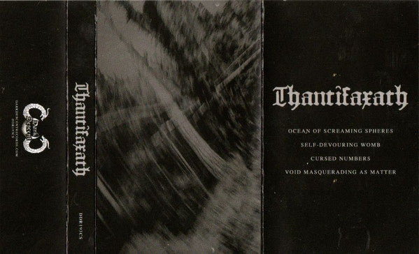 Thantifaxath : Void Masquerading As Matter (EP)