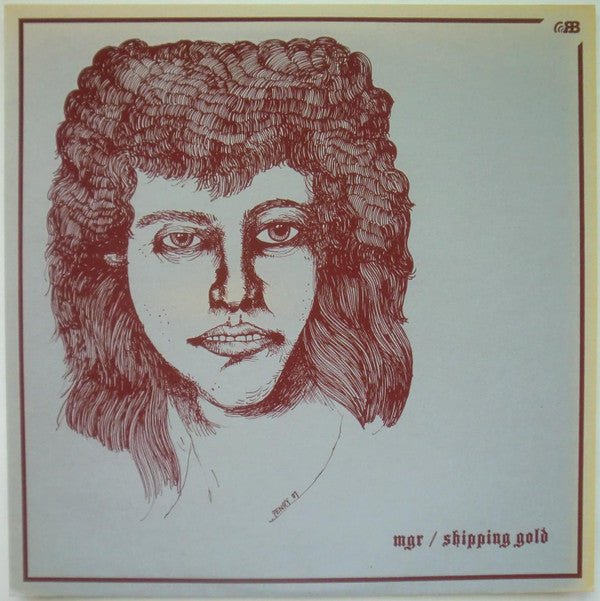 MGR / Xela : Shipping Gold / Calling For Vanished Faces (LP, Album, Ltd)