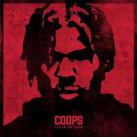Coops (3) : Life In The Flesh (2xLP, Album)