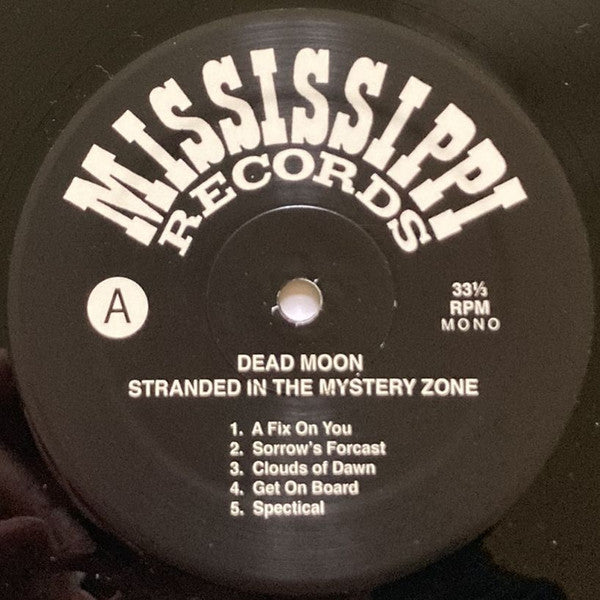 Dead Moon : Stranded In The Mystery Zone (LP, Album, Mono, RE, RP)