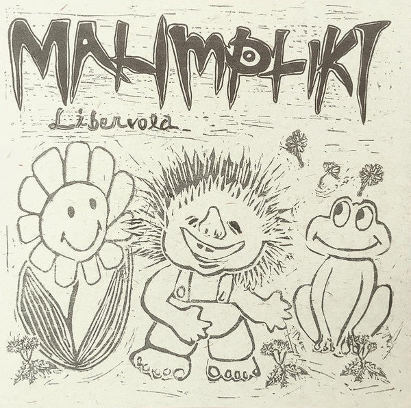Malimpliki : Libervola (7")