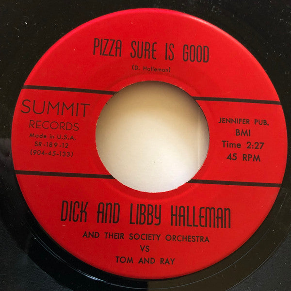 Dick & Libby Halleman : Pizza Sure Is Good (7", Single)