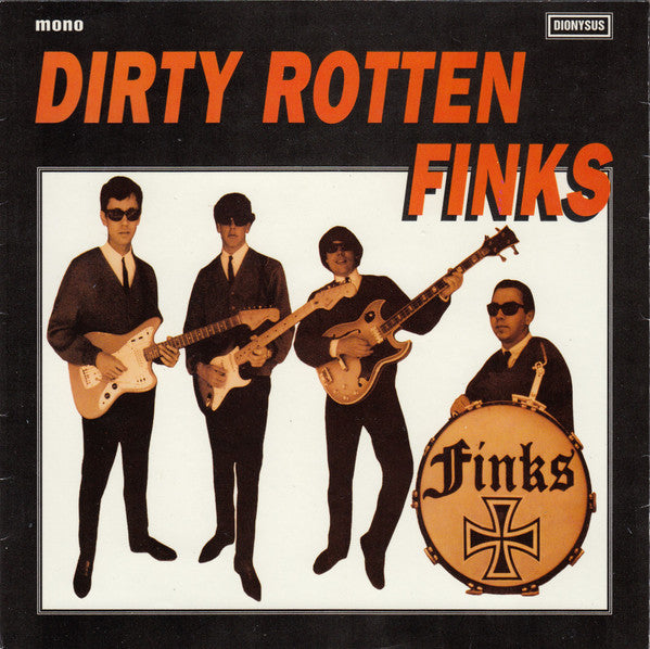 Finks, The : Dirty Rotten Finks (7",45 RPM,Mono)