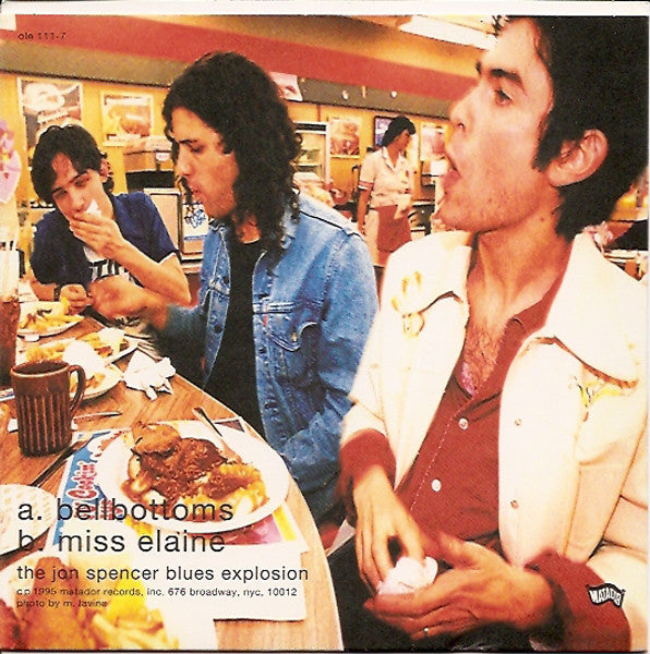 Jon Spencer Blues Explosion, The : Bellbottoms! (7",45 RPM,Single)