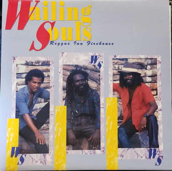 Wailing Souls : Reggae Ina Firehouse (LP, Album, RE)