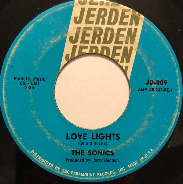 Sonics, The : Love Lights / You Got Your Head On Backwards (7",45 RPM)