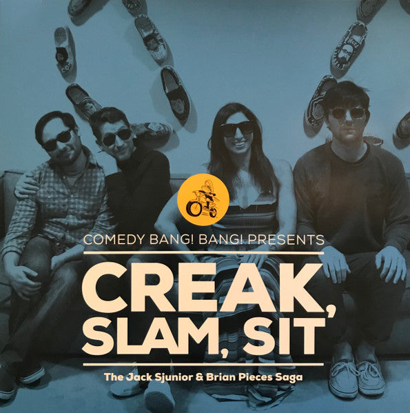 Comedy Bang! Bang! : Creak, Slam, Sit: The Jack Sjunior & Brian Pieces Saga (LP,Album,Limited Edition)