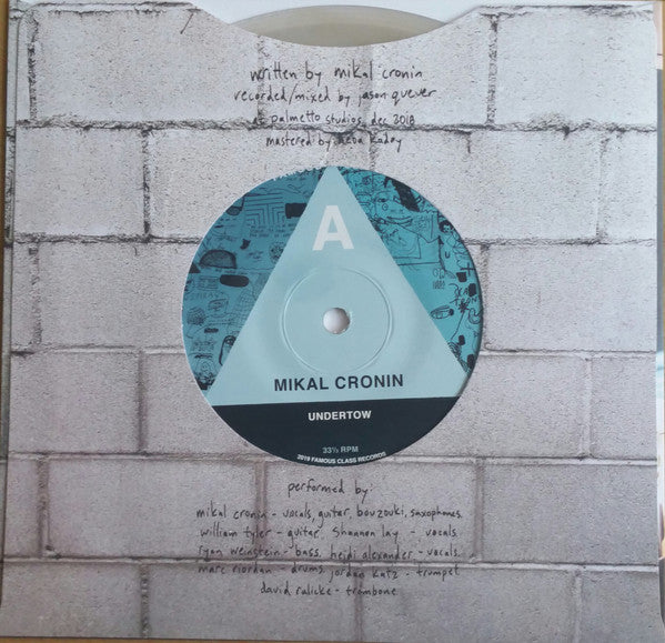 Mikal Cronin : Undertow / Breathe (7", Single, S/Edition, Han)