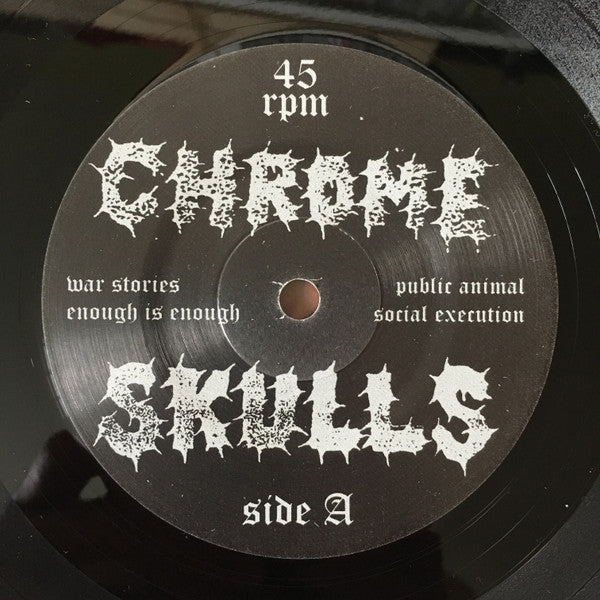 Chrome Skulls : The Metal Skull (7",45 RPM,EP)
