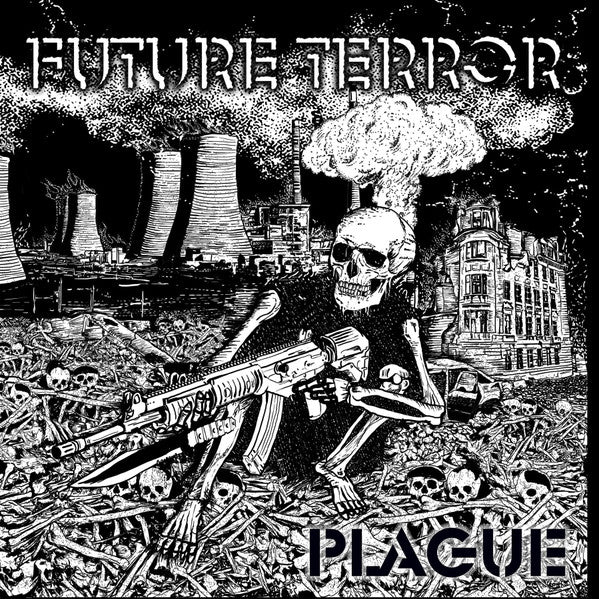 Future Terror : Plague (LP,45 RPM)