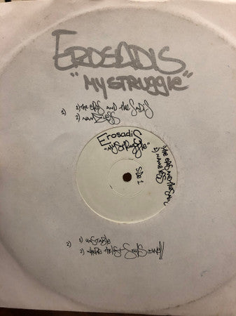 Erosadis : My Struggle  (10")