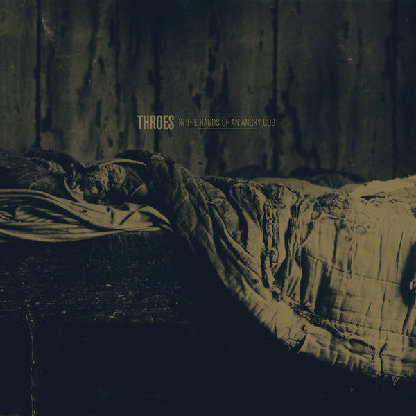 Throes (3) : In The Hands Of An Angry God (LP, Album, Gol)