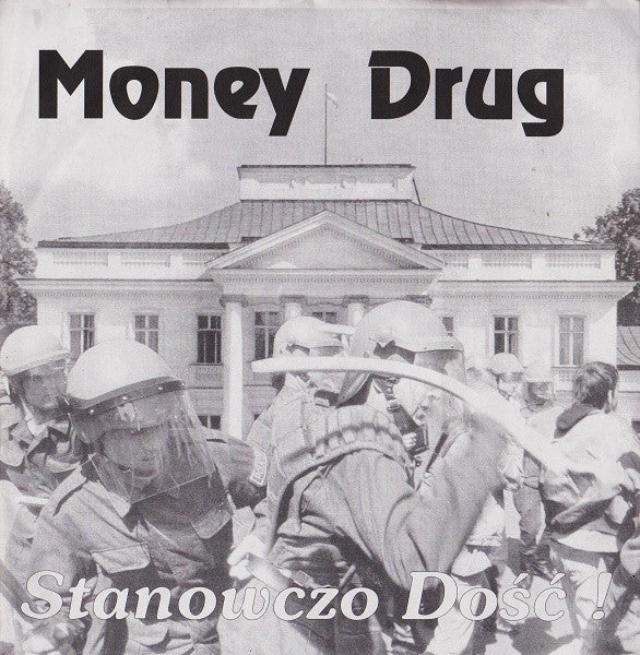 Money Drug / Wind Of Pain : Stanowczo Dość! / Untitled (7", EP)