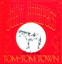 Jolly Jumpers : Back To The Tom-Tom Town (10",Mini-Album)