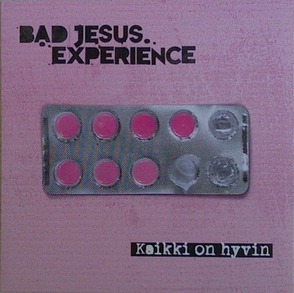 Bad Jesus Experience : Kaikki On Hyvin (LP,45 RPM,Album)