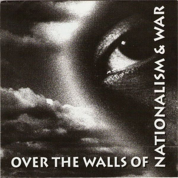 Various : Preko Zidova Nacionalizama I Rata (7",33 ⅓ RPM,Compilation)