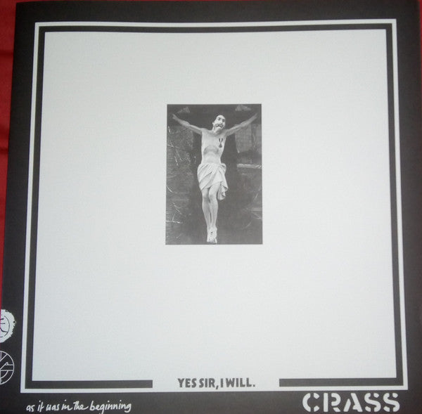 Crass : Yes Sir, I Will. (LP,Album,Reissue,Remastered,Stereo)