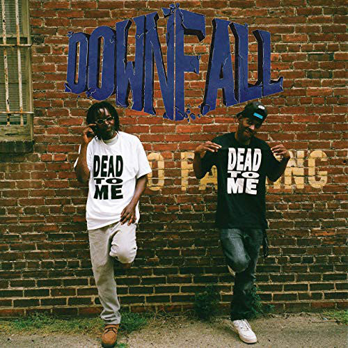 Downfall (23) : Dead to Me (12",45 RPM,Single Sided,EP)