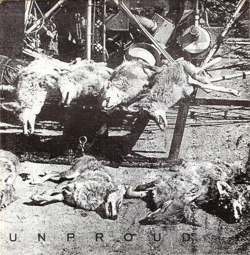 Starved And Delirious : Unproud (7", Gat)
