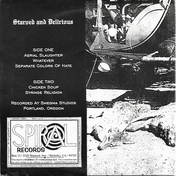 Starved And Delirious : Unproud (7", Gat)