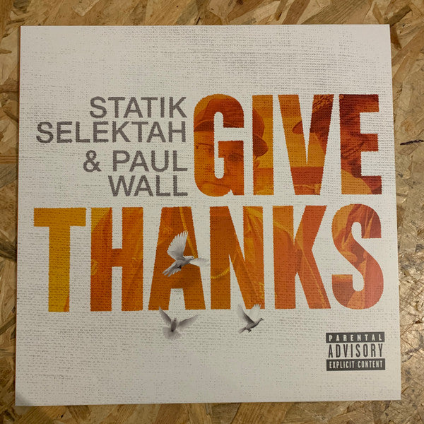 Statik Selektah & Paul Wall : Give Thanks (LP, Album)