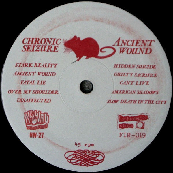 Chronic Seizure : Ancient Wound (12",45 RPM,Album)